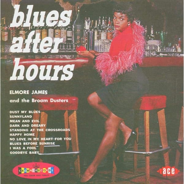 Elmore James / Blues After Hours USオリジナル JAMES,ELMORE - Blues After Hours - Amazon.com Music