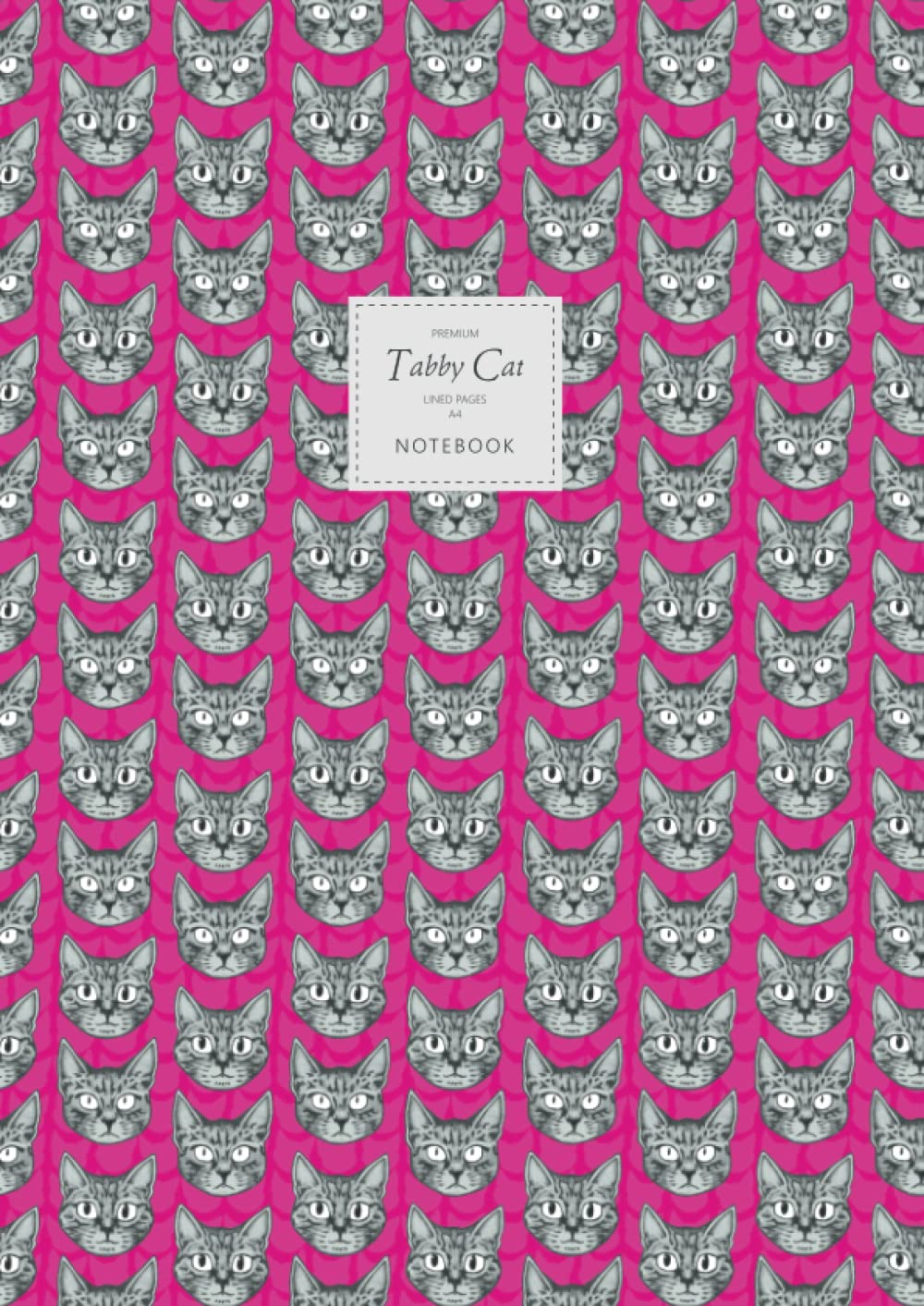 Tabby Cat Notebook - Lined Pages - A4 - Premium: (Electric Pink Edition) Fun Notebook 192 lined pages (A4 / 8.27x11.69 inches / 21x29.7cm)