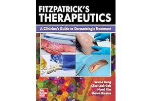 Fitzpatrick's Therapeutics: A Clinician's Guide to Dermatologic Treatment