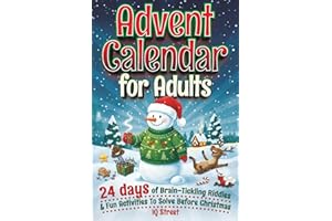 Advent Calendar for Adults: 24 Days of Brain-Tickling Riddles & Fun Activities To Solve Before Christmas