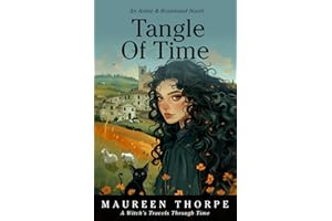Tangle of Time: A spellbinding journey through time and cultures