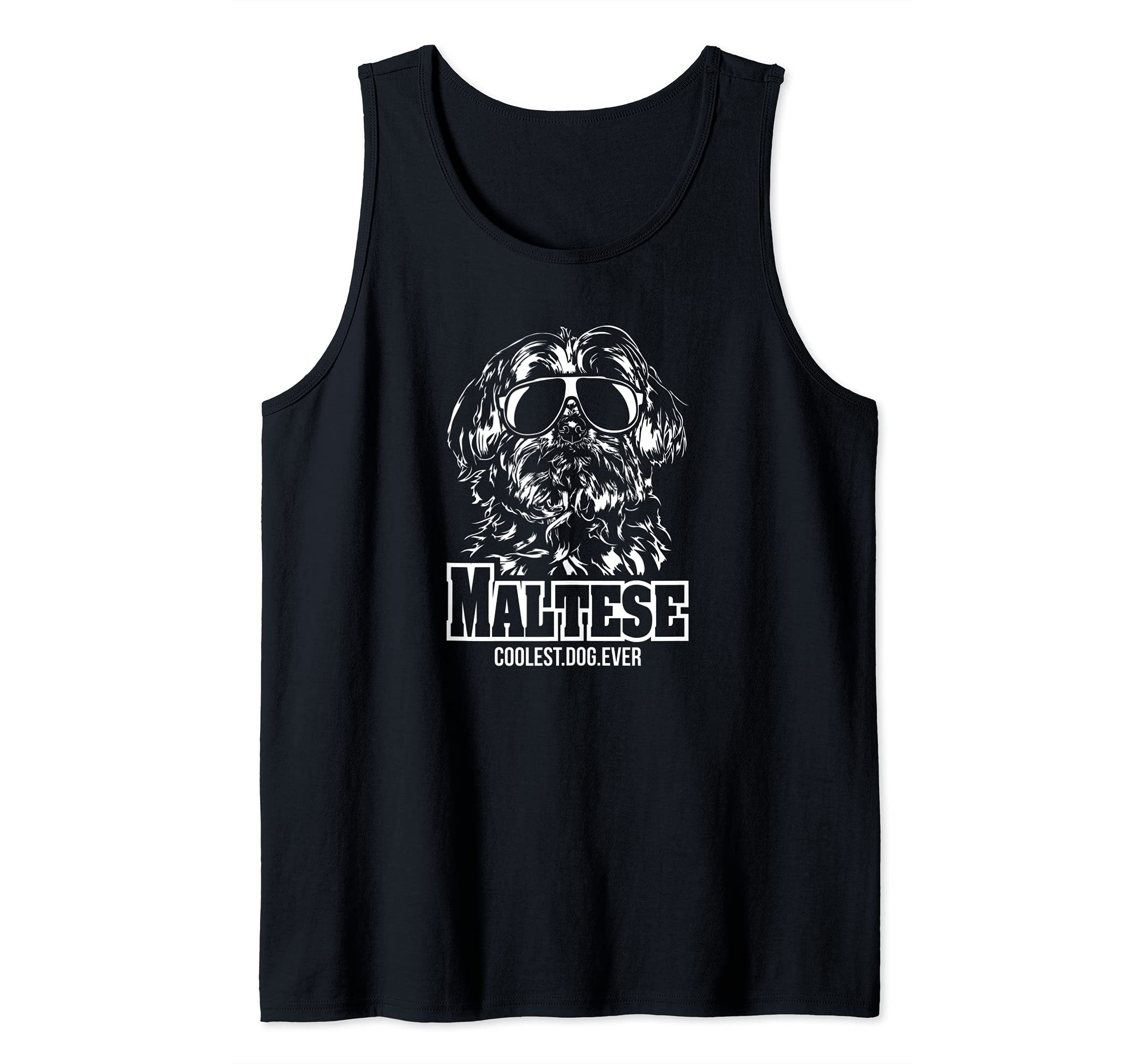 Funny Proud Maltese coolest dog ever dog saying Tank Top