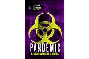 Pandemic (Book 3): PanTech Chronicles
