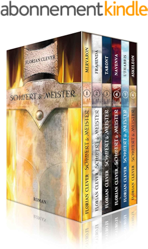 Download Schwert & Meister (Gesamtausgabe, 6 Romane in einem Band) (German Edition) PDF