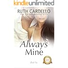 Always Mine (The Barrington Billionaires Book 1)