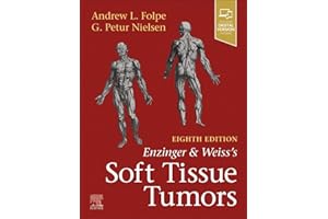 Enzinger and Weiss's Soft Tissue Tumors
