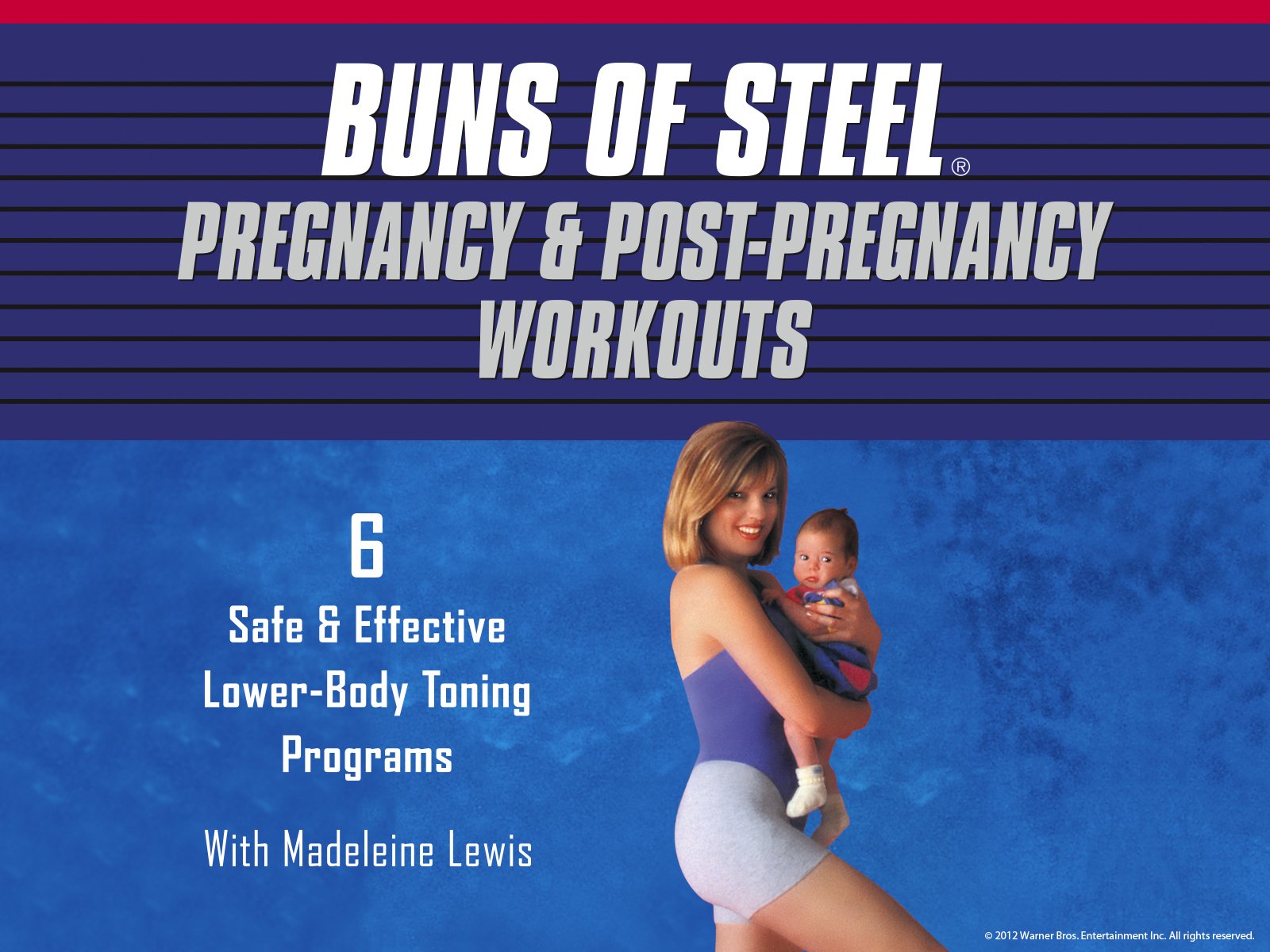 Watch Buns of Steel Pregnancy/Post Pregnancy Workouts