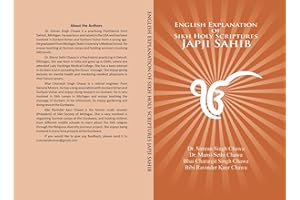 English Explanation of Sikh Holy Scriptures Japji Sahib: A guide to understanding Japji Sahib