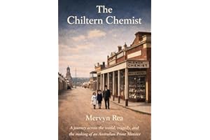 The Chiltern Chemist: David James McEwen and the quiet making of a Prime Minister