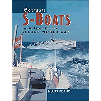 German S-Boats in Action in the Second World War book cover German S-Boats in Action in the Second World War book cover