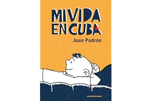 Mi vida en Cuba (Spanish Edition)