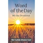 Word of the Day: 365 Day Devotional