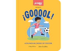 ¡GOOOOL!: A Soccer Book for Kids (Spanish and English)