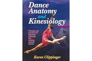 Dance Anatomy and Kinesiology