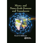 Micro- and Nano-Scale Sensors and Transducers
