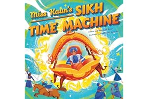 Miss Kaur's Sikh Time Machine
