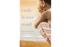 Rush Home Road: A Novel