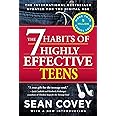 The 7 Habits of Highly Effective Teens