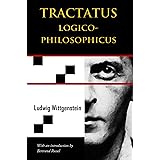 Tractatus Logico-Philosophicus (Chiron Academic Press - The Original Authoritative Edition)
