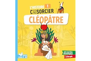 L'histoire C'est pas sorcier - Cléopâtre (French Edition)