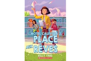 Motel Calivista : N° 3 - Place aux rêves