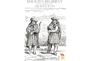 OLD SCOTS BRIGADE: Being the History of Mackay's Regiment