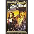 Unconquered (Universal Cinema Classics)