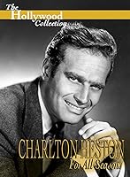 Hollywood Collection: Charlton Heston: For All Seasons