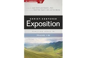 Exalting Jesus in Psalms 1-50 (Christ-Centered Exposition Commentary)