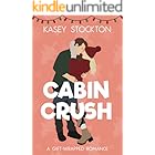 Cabin Crush: A Sweet Romantic Comedy