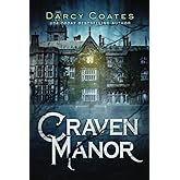 Craven Manor: A Haunted House Horror with Gothic Secrets