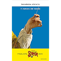 Il rumore del mondo (Italian Edition) book cover Il rumore del mondo (Italian Edition) book cover