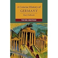 A Concise History of Germany (Cambridge Concise Histories)