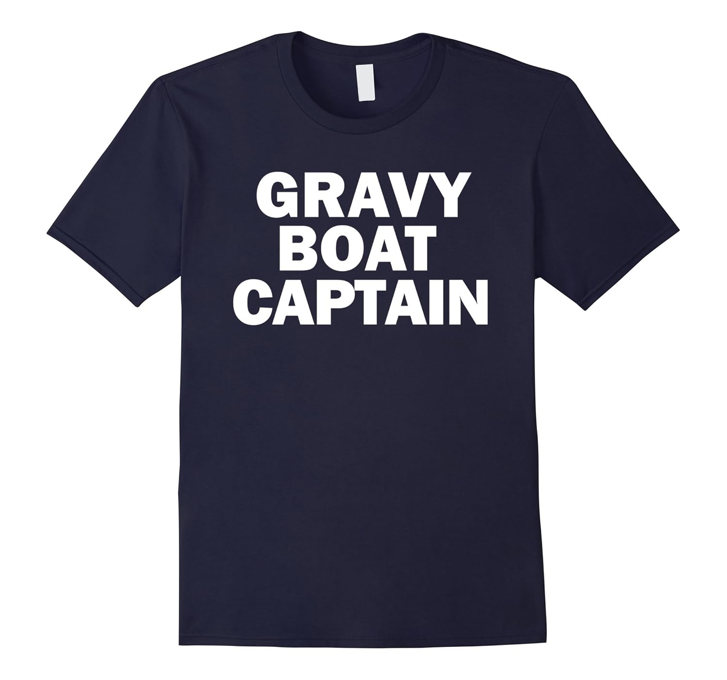 FUNNY THANKSGIVING SHIRT GRAVY BOAT CAPTAIN HUMOR JOKE FUN-Rose