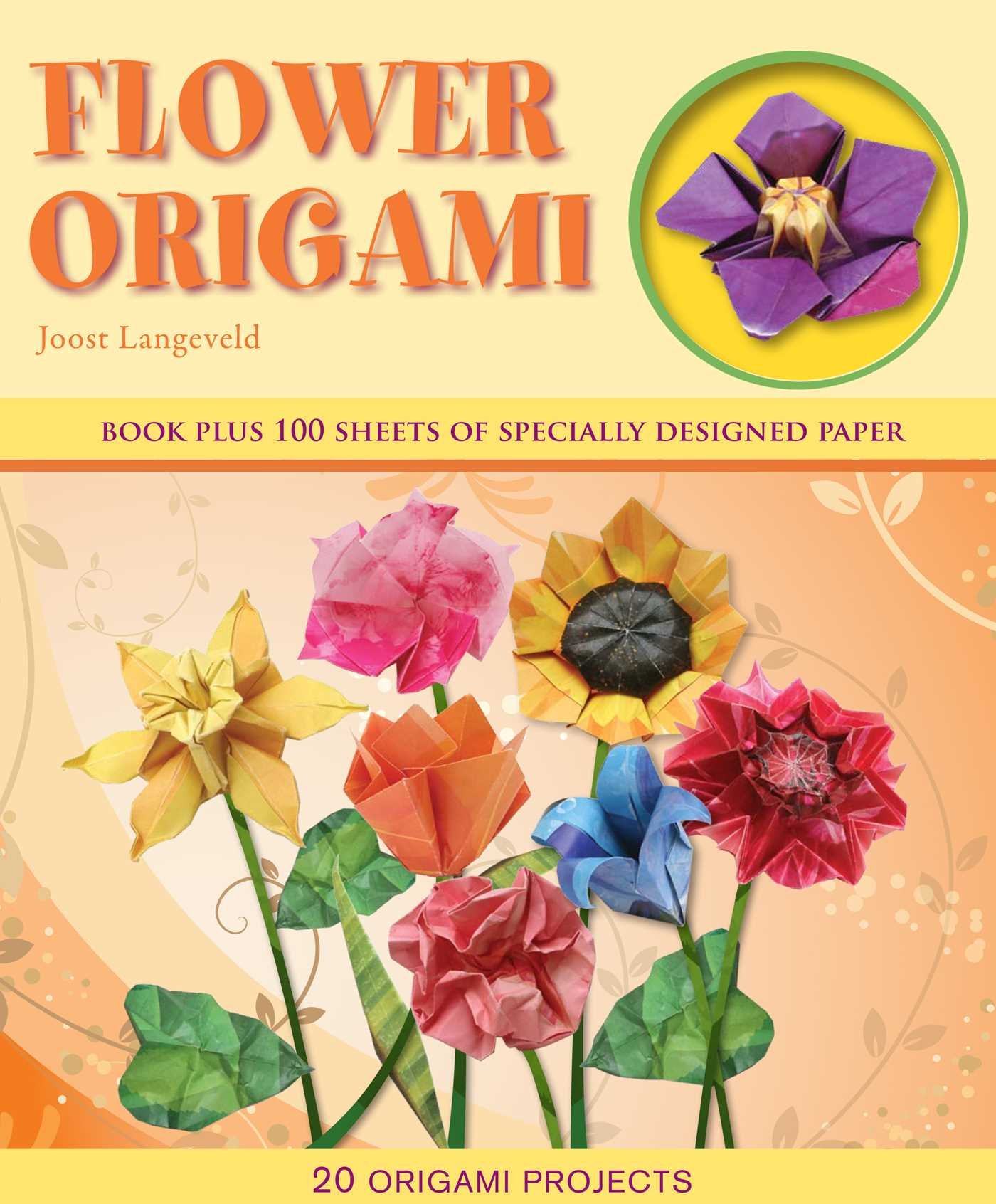 Flower Origami Origami Books Joost Langeveld