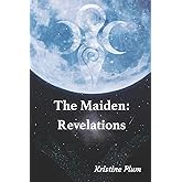 The Maiden: Revelations