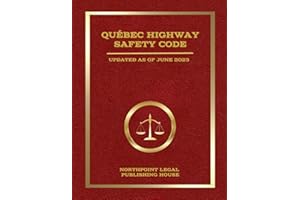 Québec Highway Safety Code: Updated as of June 2023