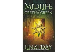 Midlife in Gretna Green: A Paranormal Women's Fiction Novel (Midlife Recorder)