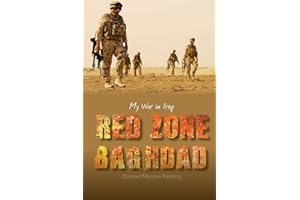 Red Zone Baghdad: My War in Iraq