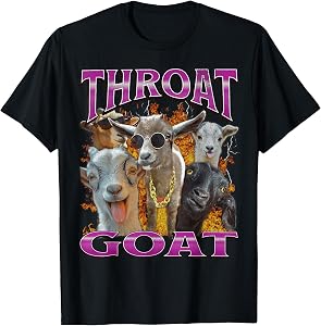 Unisex-Adults Throat Goat Funny Offensive Adult Humor Bootleg Y2K Graphic T-Shirt - Black, Small - Short Sleeve - T-Shirt - Unique Graphic Design