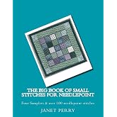 The Big Book of Small Stitches for Needlepoint