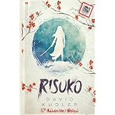 Risuko: A Kunoichi Tale (Seasons of the Sword)
