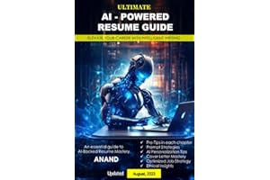 Ultimate AI-Powered Resume Guide | Elevate your career with intelligent resume writing: Unleash AI, Dominate Jobs, Triumph in