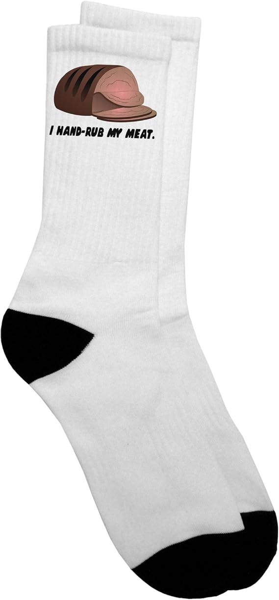 TooLoud I HandRub My Meat Roast Beef Adult Crew Socks