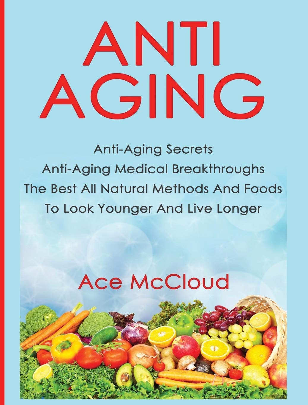 best anti aging secrets