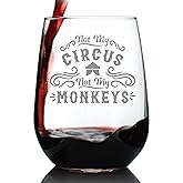 Bevvee Not My Circus Not My Monkeys - Stemless Wine Glass - Fun Retirement Gift For Coworkers - Large 17 Ounce
