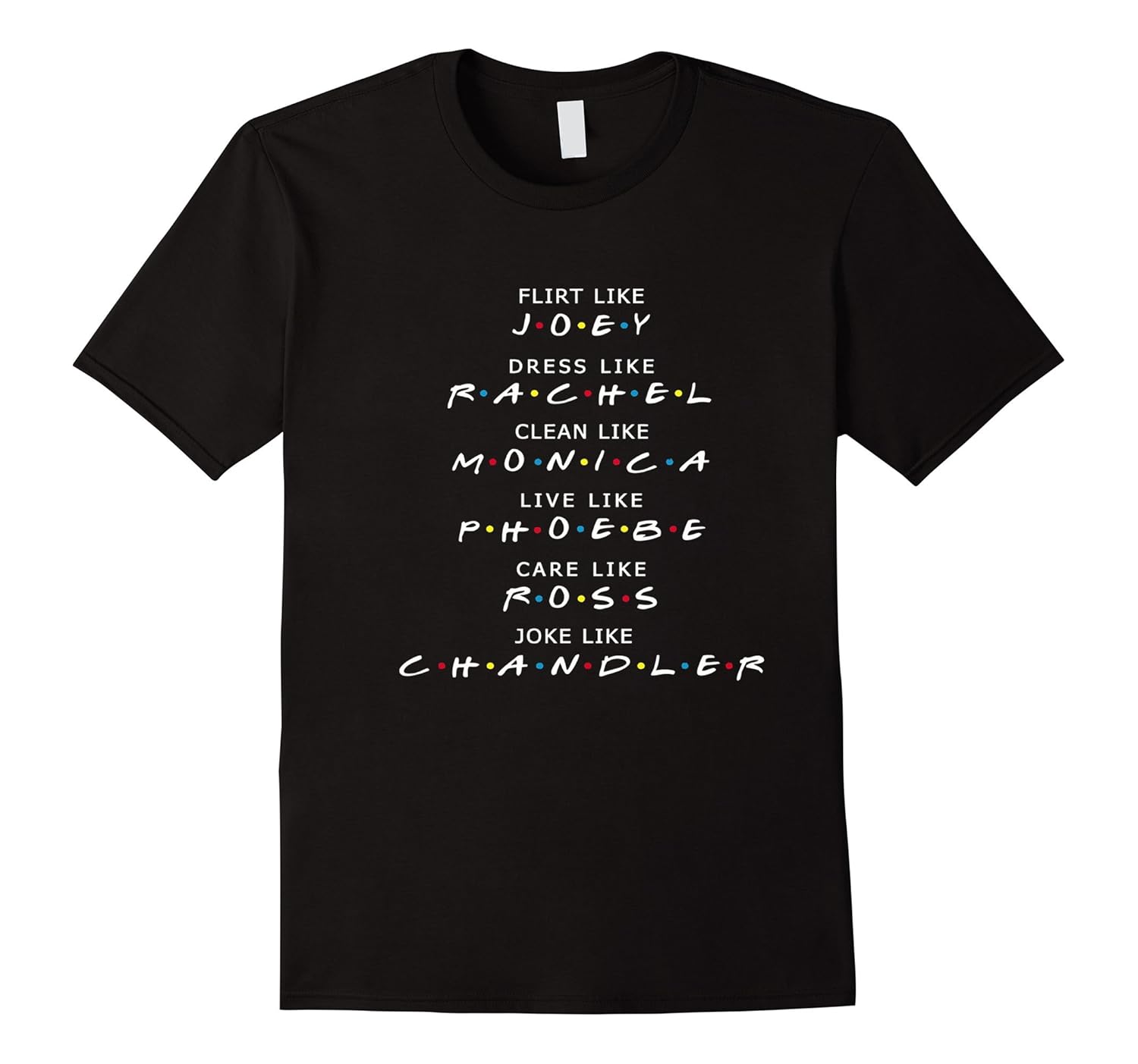 friends shirt flirt like joey