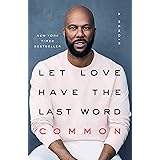 Let Love Have the Last Word: A Memoir