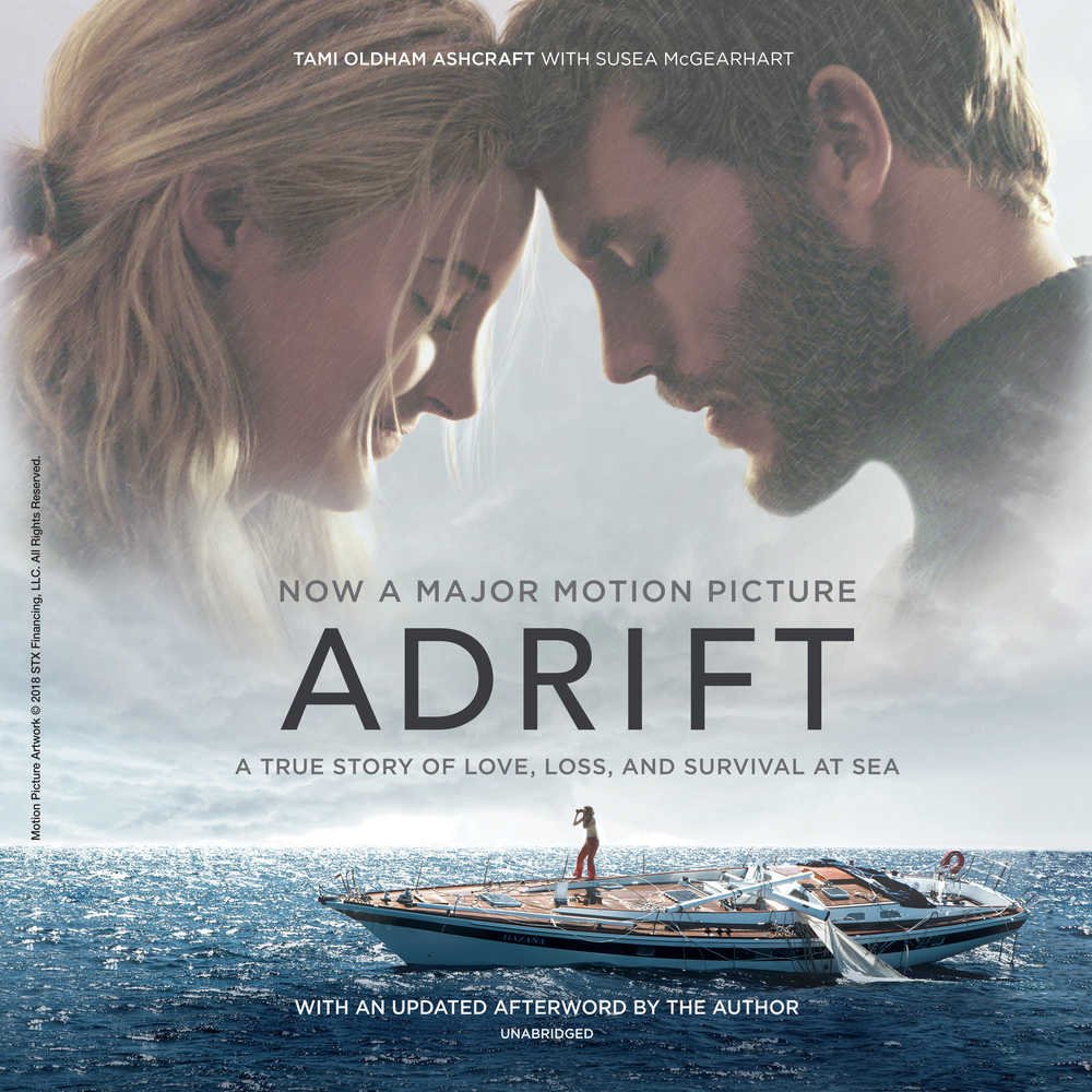 Adrift A True Story Of Love Loss And Survival At Sea Tami Oldham Ashcraft 9781538585184 Amazon Com Books