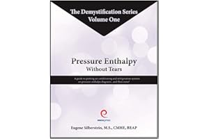 Pressure Enthalpy Without Tears (The Demystification Series)